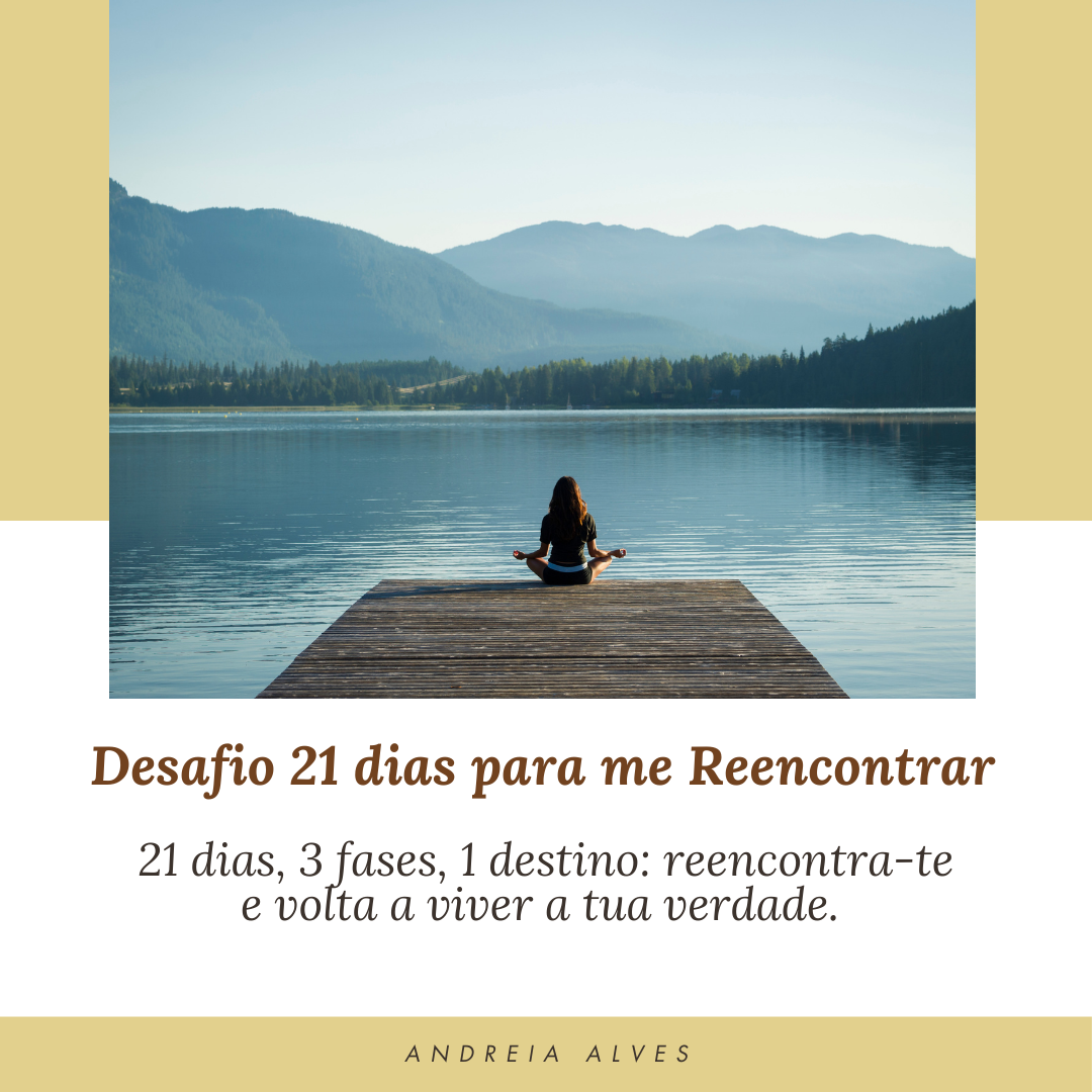 Desafio 21 dias para Me Reencontrar