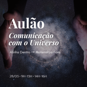Aulão - Comunicação com o Universo