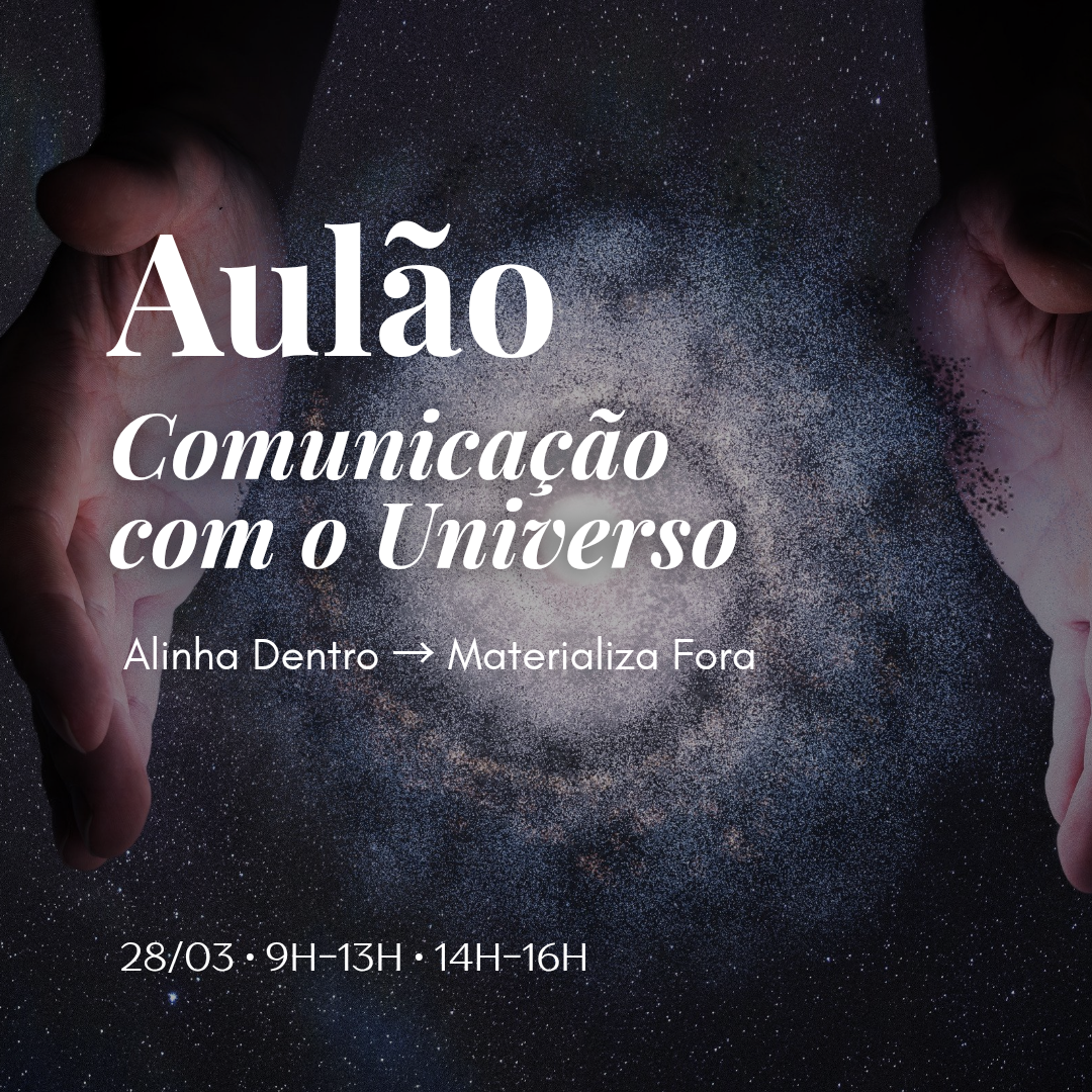 Aulão – Comunicação com o Universo