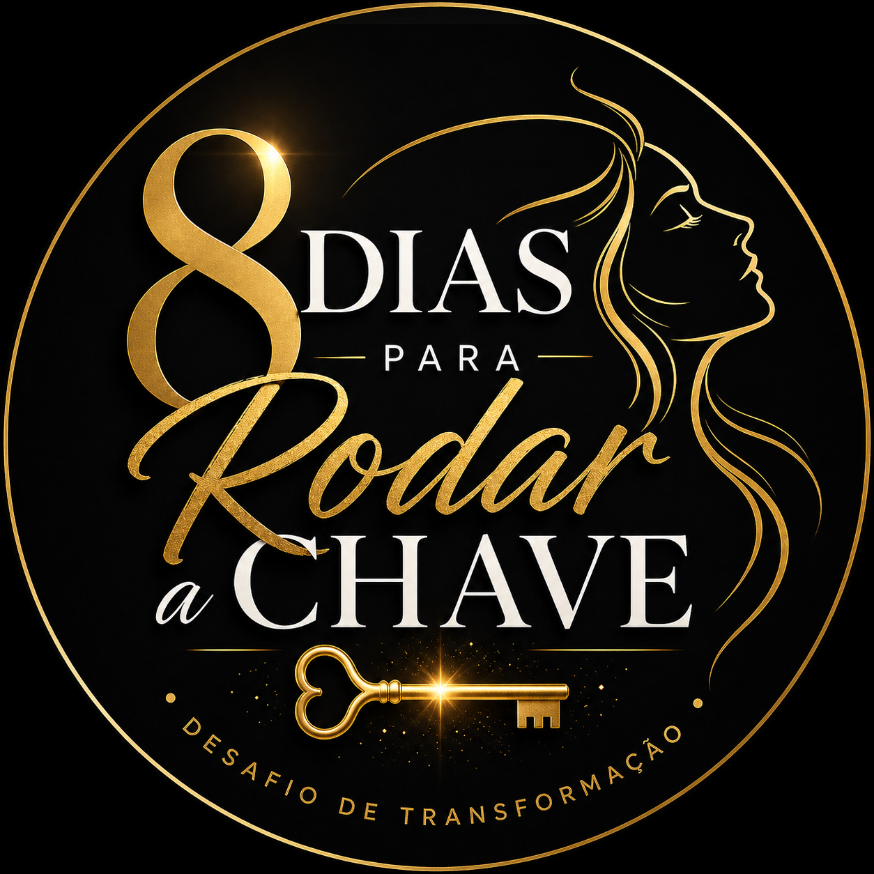 DESAFIO – 8 DIAS PARA RODAR A CHAVE 🔑