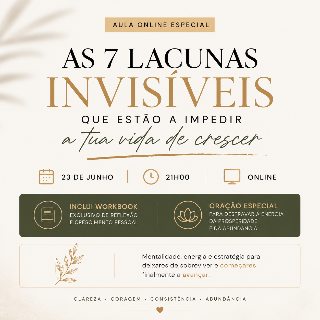 As 7 Lacunas Invisíveis que Estão a Impedir a Tua Vida de Crescer (Aula Online)